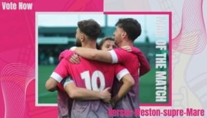 Vote for your Man of the Match – Weston-super-Mare 16th November 2024