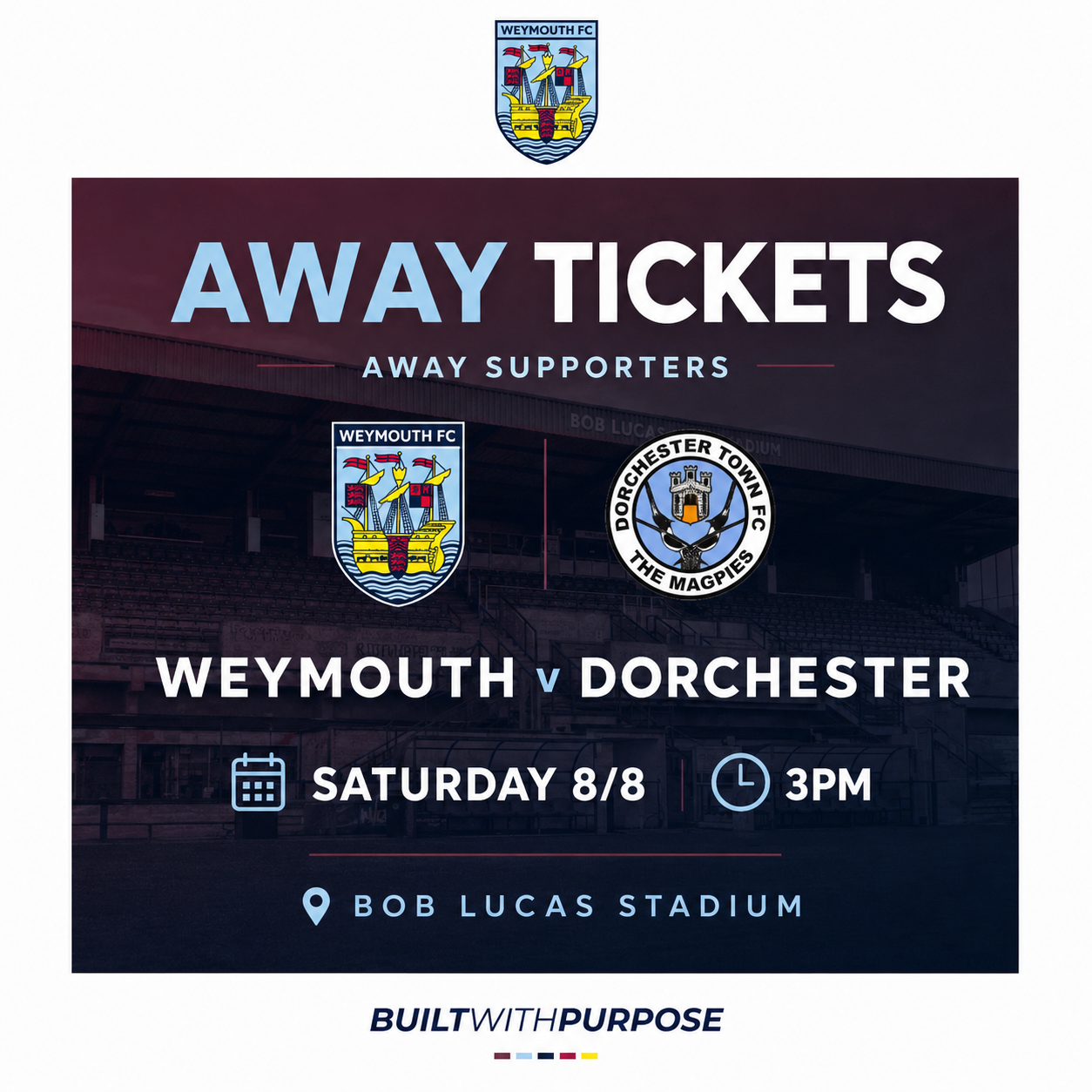 Away Supporter Tickets — Weymouth v Dorchester Town