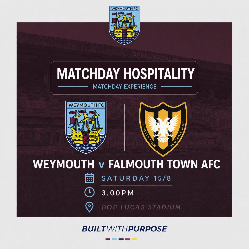 Hospitality — Weymouth v Falmouth Town