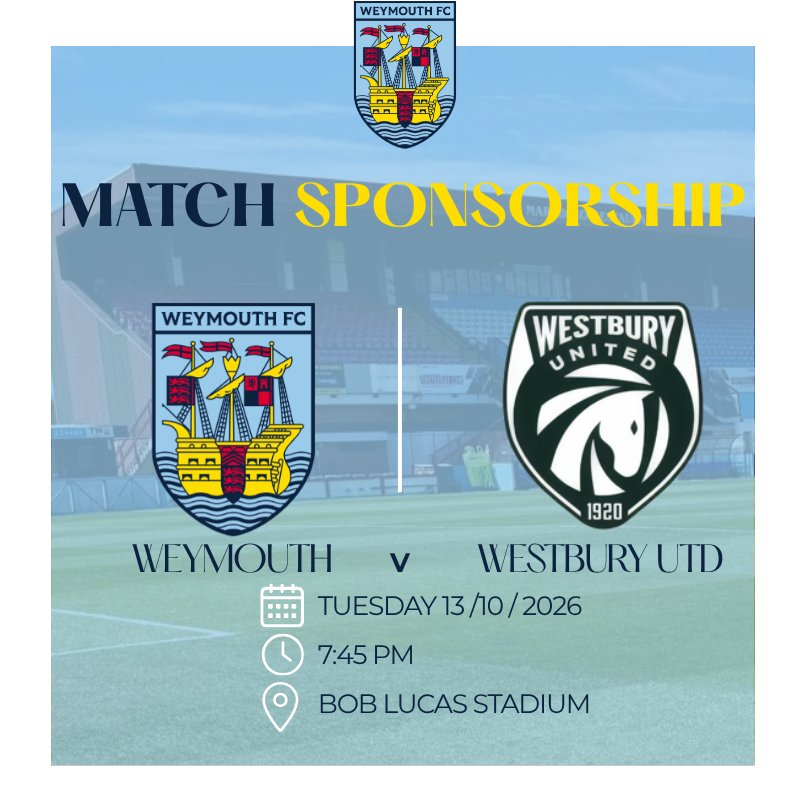 Matchday Sponsor — Weymouth v Westbury United