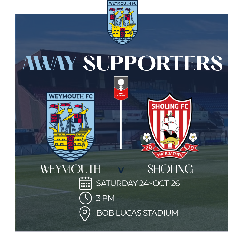 Away Supporter Tickets — Weymouth v Sholing